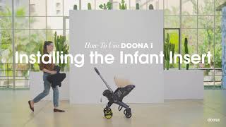 How to install the infant insert  Doona i Car Seat amp Stroller [upl. by Alil]