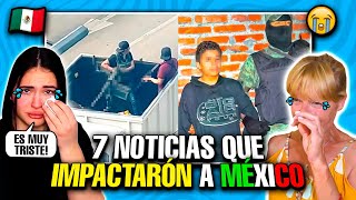 🇪🇸 ESPAÑOLAS REACCIONAN a 7 NOTICIAS de TV que IMPACTARON a MÉXICO😭🇲🇽 Casos muy fuertes [upl. by Ghassan207]