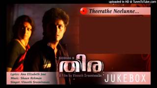 Thira 2013 Theerathe Neelunne  Full Song HQ  Vineeth Sreenivasan [upl. by Diena]