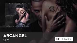 Arcángel  SEM  Sentimiento Elegancia y Maldad Audio Oficial [upl. by Ennovaj]