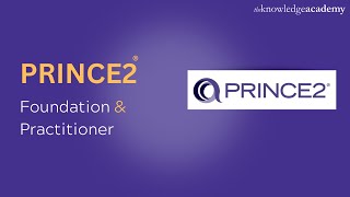 PRINCE2® Foundation  PRINCE2® Certification  The Knowledge Academy [upl. by Lait]