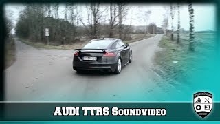 Audi TTRS TT RS Schubabschaltung AGA Pops Revs Crakles 5 Zylinder Turbo [upl. by Etti875]