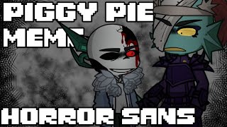 Piggy Pie  GL2MV  Undertale Horror Sans OLD [upl. by Ekaterina]