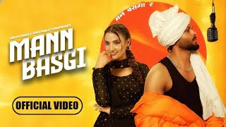 Mann Basgi Official Video Shiqaari  Sinta Bhai  Vaishali Chaudhary  New Haryanvi Songs 2024 [upl. by Nwahsel]