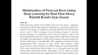 Minimization of Forecast Error Using Deep Learning for Real Time Heavy Rainfall Events Over Assam [upl. by Nylirad134]