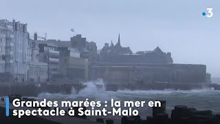 Grandes marées  la mer en spectacle à SaintMalo des vagues de plus de 4 mètres [upl. by Suirauqed985]