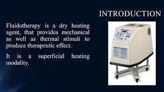 FLUIDOTHERAPY ppt New heating Modality [upl. by Verada600]