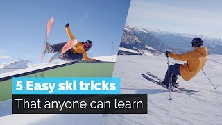 5 Easy Ski Tricks  That Anyone Can Learn [upl. by Anipsed]