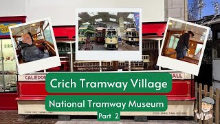 Crich Tramway Village National Tramway Museum Part 2 [upl. by Entroc]