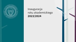 Inauguracja roku akademickiego 20232024 [upl. by Domonic]