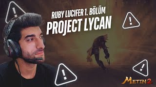 1 Bölüm  Metin2 Lycan Gücü Etkinliklerde Zirveye Oynuyoruz ⚔️🐺 [upl. by Doownelg]