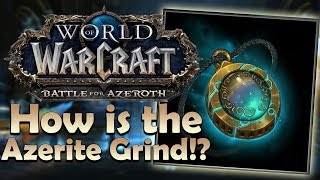 How is the Azerite Power Grind Better than Artifact Power  Battle for Azeroth [upl. by Llevaj]