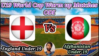 Afghanistan Under19s v England Under19s  Warmup Matches  ICC Under 19 World Cup Warm up [upl. by Pantin]