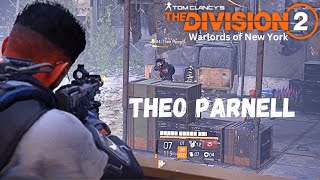 The Division 2 Theo Parnell  Warlords of New York [upl. by Himelman]