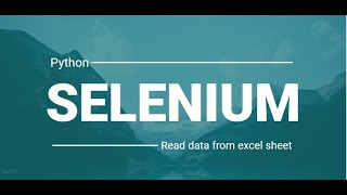 Read Data From Excel Sheet  Python Selenium  Pytest Framework  SQA Tools [upl. by Arteid]