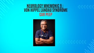 Neurology Mnemonic 9  Von Hippel Lindau Syndrome [upl. by Socram347]