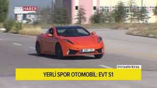 EVT S1 YERLİ SPOR OTOMOBİL  YERLİ VE ELEKTRİKLİ [upl. by Enajiram]