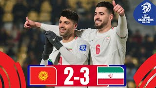 IR Iran defy the comeback  Kyrgyz Republic  IR Iran  Highlights AsianQualifiers  Road To 26 [upl. by Ecnarwal460]