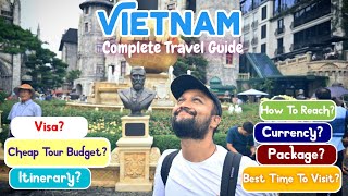 Vietnam Tour Budget amp Vietnam Itinerary  How to Travel Vietnam  Vietnam Complete Travel Guide [upl. by Baniez132]