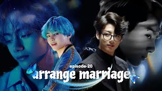 arrange marriage💍💔 episode20 jungkook ko huva uske pyar ka ahesas 🥺💜💚 [upl. by Nat985]