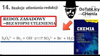 REDOX Zasadowy S4O62 Br2OHSO42BrH2O bez stopni utlenienia chemia chemistry [upl. by Suissac]