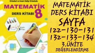 8SINIF MATEMATİK BERKAY YAYINLARI SAYFA 122130131132133134  3ÜNİTE  MATEMATİK DERS KİTABI [upl. by Catto913]