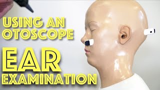 Ear Examination  Using an Otoscope  Ear Anatomy  Clinical Skills  Dr Gill [upl. by Ennairac499]