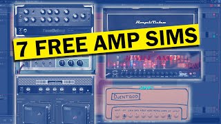 7 Of The Best Free Guitar Amp Sim Plugins 2021 [upl. by Eichman]