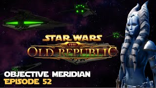 SWTOR  Objective Meridian  Episode 52  Jedi Consular [upl. by Ilecara]