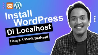 Cara Install WordPress di Localhost XAMPP 2023 [upl. by Ellata330]