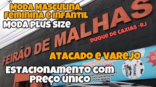 VLOG FEIRÃO DAS MALHAS DUQUE DE CAXIAS  RJ  TOUR  DICAS  MODA PLUS SIZE [upl. by Tenaej]