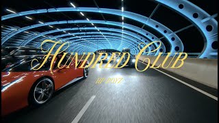 Hp Boyz  HUNDRED CLUB Official Music Video [upl. by Charyl]