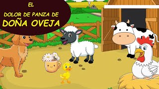 EL DOLOR DE PANZA DE DOÑA OVEJA  Cuentos infantiles cortos [upl. by Langille]