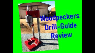 Woodpecker Drill Guide Review [upl. by Locklin]