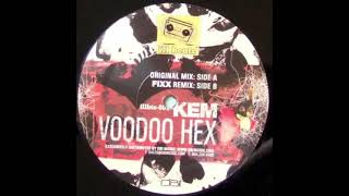 Kem  Voodoo Hex DJ Fixx Remix breakbeat vinyl retro viral [upl. by Zara]