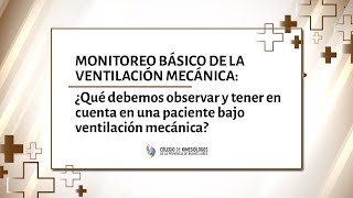 Monitoreo básico de la ventilación mecánica [upl. by Nahallac]