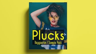 FREE REGGAETON plucks sample PACK Free Loop Kit  Free Sample Pack  PluckChord Loops [upl. by Hanna699]