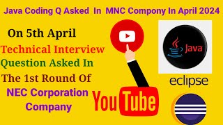 String Java Coding Question  NEC Corporation Company me puchhe Gaye interview Question [upl. by Burnight]