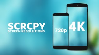 How to Change Screen Resolution in SCRCPY [upl. by Diann]