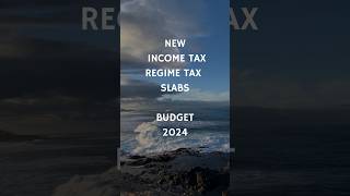 New Income tax regime tax slab budget2024 taxslab tax budget [upl. by Sidnac]