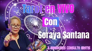 Lectura de Tarot en VIVO con Soraya Santana [upl. by Jacoby]