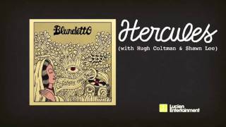 Blundetto  Hercules feat Hugh Coltman amp Shawn Lee Official Audio [upl. by Etnaled]