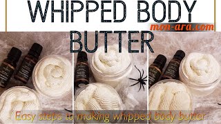 How to Make Whipped Body Butternongreasyvery fluffyeasy guide to whipped body butter for skin [upl. by Animrelliug26]