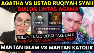 DIALOG AGAMA AGAHTHA VS MANTAN KATOLIK JADI USTAD DISKUSI ITU PAKE DALIL BIAR GA DIANGGAP MENGHINA [upl. by Millur]