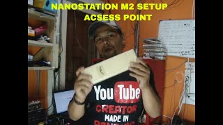 nanostation m2 setup access point [upl. by Leziar484]