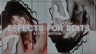 COOL EFFECTS FOR EDITS  Alight Motion [upl. by Eugenides]