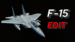 F15 Edit 🔥🔥🔥 [upl. by Nidraj]