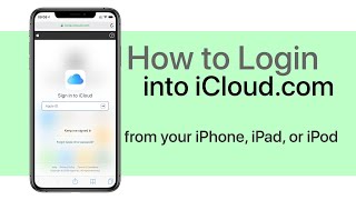 How to Login Into iCloudcom on iPhone or iPad [upl. by Gewirtz]