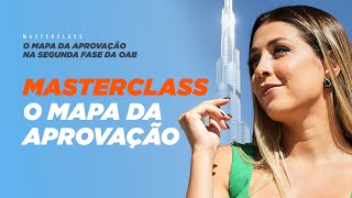 MASTERCLASS O MAPA DA APROVAÇÃO [upl. by Nevuer]