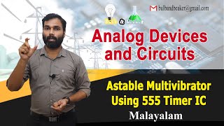 Astable Multivibrator Using 555 Timer IC  Analog Devices amp Circuits  Malayalam [upl. by Kala33]